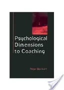 Psychologiczne wymiary coachingu kadry kierowniczej - Psychological Dimensions of Executive Coaching