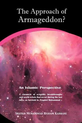 Zbliżający się Armagedon z perspektywy islamu - The Approach of Armageddon? an Islamic Perspective