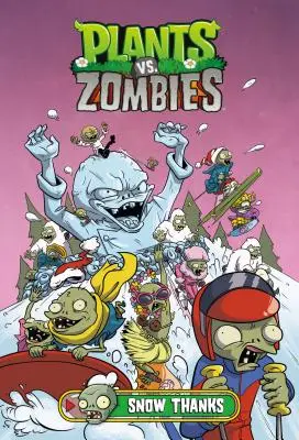 Rośliny kontra zombie Tom 13: Śniegowe podziękowania - Plants vs. Zombies Volume 13: Snow Thanks