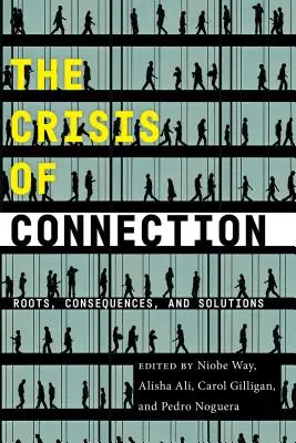 Kryzys więzi: Korzenie, konsekwencje i rozwiązania - The Crisis of Connection: Roots, Consequences, and Solutions