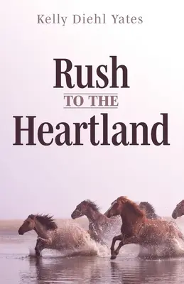 Pęd do Heartlandu - Rush to the Heartland