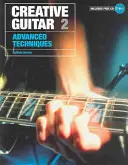 Gitara kreatywna 2 - Techniki zaawansowane - Creative Guitar 2 - Advanced Techniques