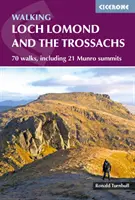 Walking Loch Lomond and the Trossachs - 70 tras, w tym 21 szczytów Munro - Walking Loch Lomond and the Trossachs - 70 walks, including 21 Munro summits