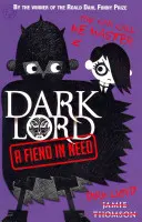 Dark Lord: Diabeł w potrzebie - Księga 2 - Dark Lord: A Fiend in Need - Book 2