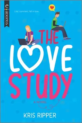 Studium miłości: Romans LGBTQ - The Love Study: An LGBTQ Romcom