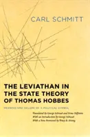 Lewiatan w teorii państwa Thomasa Hobbesa: Znaczenie i porażka symbolu politycznego - The Leviathan in the State Theory of Thomas Hobbes: Meaning and Failure of a Political Symbol