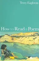 Jak czytać wiersze - How to Read a Poem