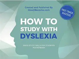 Jak uczyć się z dysleksją - How to Study with Dyslexia