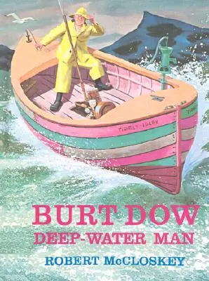 Burt Dow, człowiek z głębin - Burt Dow, Deep-Water Man