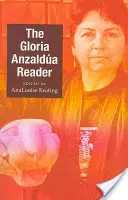 Czytelnik Glorii Anzaldy - The Gloria Anzalda Reader