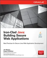 Iron-Clad Java: Tworzenie bezpiecznych aplikacji internetowych - Iron-Clad Java: Building Secure Web Applications