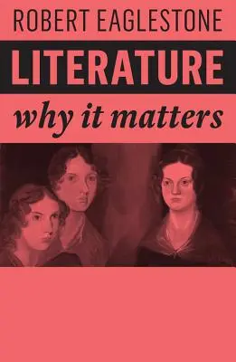 Literatura: Dlaczego to ma znaczenie - Literature: Why It Matters