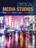 Krytyczne studia nad mediami: Wprowadzenie - Critical Media Studies: An Introduction