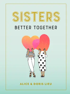 Sisters: Razem lepiej - Sisters: Better Together