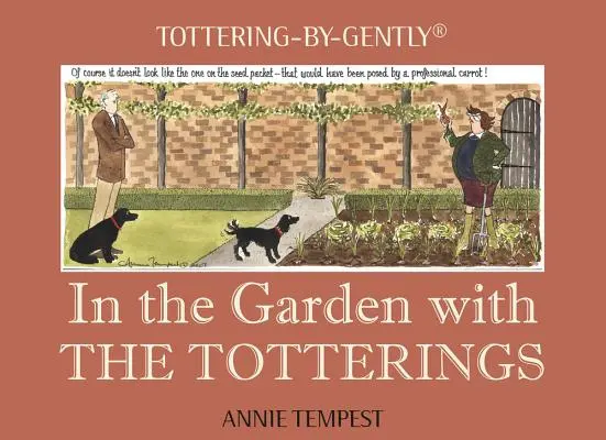 W ogrodzie z Totteringami - In the Garden with the Totterings