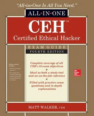 Ceh Certified Ethical Hacker All-In-One Exam Guide, wydanie czwarte - Ceh Certified Ethical Hacker All-In-One Exam Guide, Fourth Edition