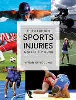 Urazy sportowe: A Self-Help Guide - Sports Injuries: A Self-Help Guide