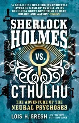 Sherlock Holmes kontra Cthulhu: Przygoda z psychozami nerwowymi - Sherlock Holmes vs. Cthulhu: The Adventure of the Neural Psychoses