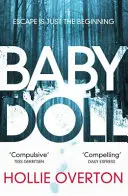 Baby Doll - Zakręcony thriller Richard and Judy Book Club - Baby Doll - The twisted Richard and Judy Book Club thriller