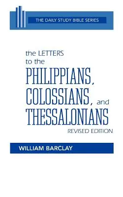 Listy do Filipian, Kolosan i Tesaloniczan - The Letters to the Philippians, Colossians, and Thessalonians