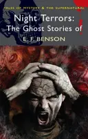 Night Terrors: Opowieści o duchach E.F. Bensona - Night Terrors: The Ghost Stories of E.F. Benson