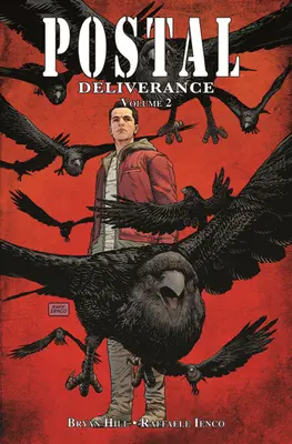 Postal: Deliverance tom 2 - Postal: Deliverance Volume 2