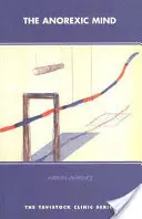 Anorektyczny umysł - Anorexic Mind