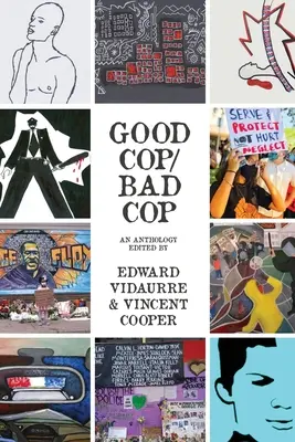 Dobry gliniarz/Zły gliniarz: antologia - Good Cop/Bad Cop: an anthology