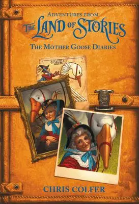 Przygody z Krainy Opowieści: Pamiętniki Matki Gęsi - Adventures from the Land of Stories: The Mother Goose Diaries