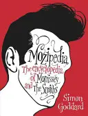 Mozipedia - Encyklopedia Morrisseya i The Smiths - Mozipedia - The Encyclopaedia of Morrissey and the Smiths