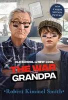 Wojna z dziadkiem w wersji kinowej - The War with Grandpa Movie Tie-In Edition