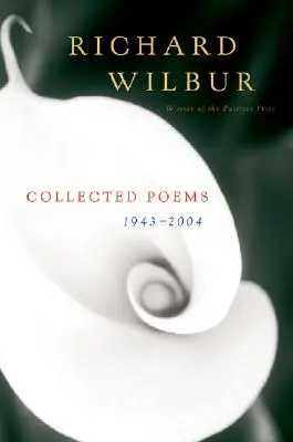 Wiersze zebrane 1943-2004 - Collected Poems 1943-2004