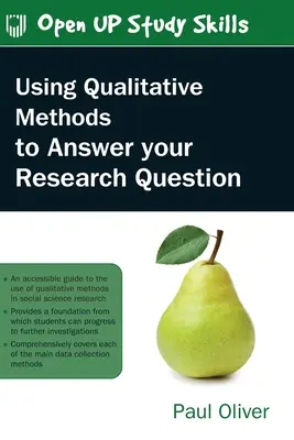 Wykorzystanie metod jakościowych do udzielenia odpowiedzi na pytanie badawcze - Using Qualitative Methods to Answer Your Research Question