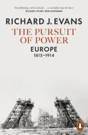 Pogoń za władzą - Europa, 1815-1914 - Pursuit of Power - Europe, 1815-1914