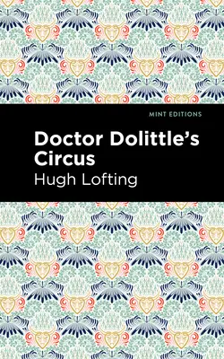 Cyrk doktora Dolittle'a - Doctor Dolittle's Circus