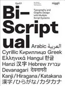 Bi-Scriptual: Typografia i projektowanie graficzne z wieloma systemami pisma - Bi-Scriptual: Typography and Graphic Design with Multiple Script Systems