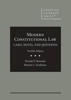 Współczesne prawo konstytucyjne - przypadki, uwagi i pytania - Modern Constitutional Law - Cases, Notes, and Questions