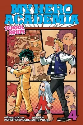 My Hero Academia: School Briefs, Vol. 4, 4: Festiwal dla wszystkich - My Hero Academia: School Briefs, Vol. 4, 4: Festival for All