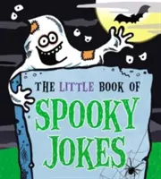 Mała księga strasznych dowcipów - The Little Book of Spooky Jokes