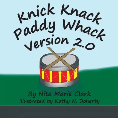 Knick Knack Paddy Whack wersja 2.0 - Knick Knack Paddy Whack Version 2.0