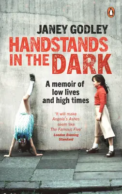 Handstands in the Dark: Prawdziwa historia dorastania i przetrwania - Handstands in the Dark: A True Story of Growing Up and Survival