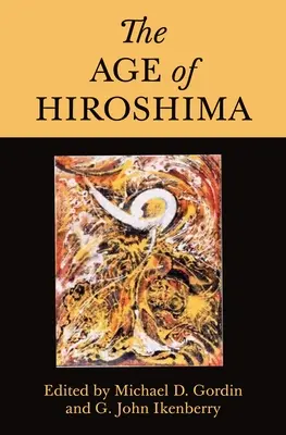 Wiek Hiroszimy - The Age of Hiroshima