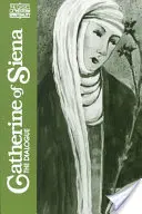 Katarzyna ze Sieny: Dialog - Catherine of Siena: The Dialogue