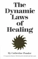 Dynamiczne prawa uzdrawiania - Dynamic Laws of Healing