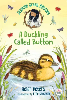 Jasmine Green Rescues: Kaczątko o imieniu Guzik - Jasmine Green Rescues: A Duckling Called Button