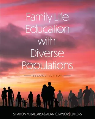 Edukacja w zakresie życia rodzinnego w zróżnicowanych populacjach - Family Life Education with Diverse Populations