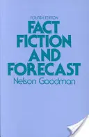 Fakty, fikcja i prognozy: Wydanie czwarte - Fact, Fiction, and Forecast: Fourth Edition