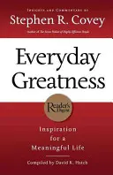 Codzienna wielkość: Inspiracja dla sensownego życia - Everyday Greatness: Inspiration for a Meaningful Life