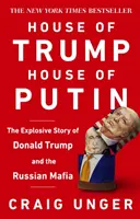 Dom Trumpa, Dom Putina - Nieopowiedziana historia Donalda Trumpa i rosyjskiej mafii - House of Trump, House of Putin - The Untold Story of Donald Trump and the Russian Mafia