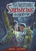 Niewiarygodnie kurczący się horror - Incredible Shrinking Horror